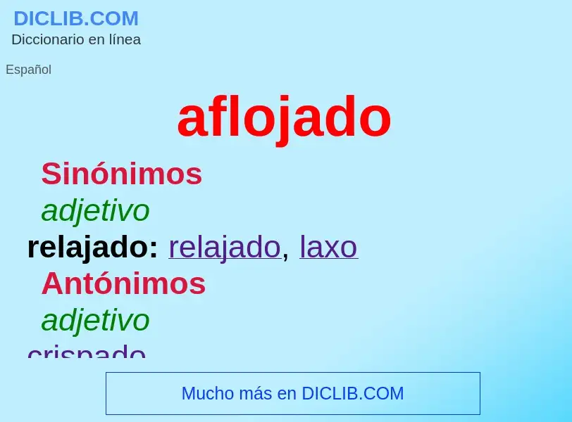 ¿Qué es aflojado? - significado y definición