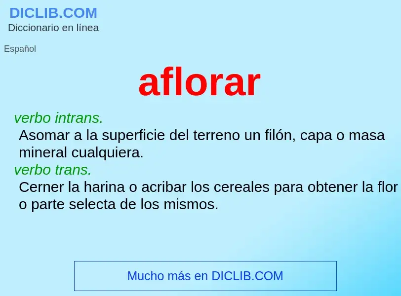 What is aflorar - definition