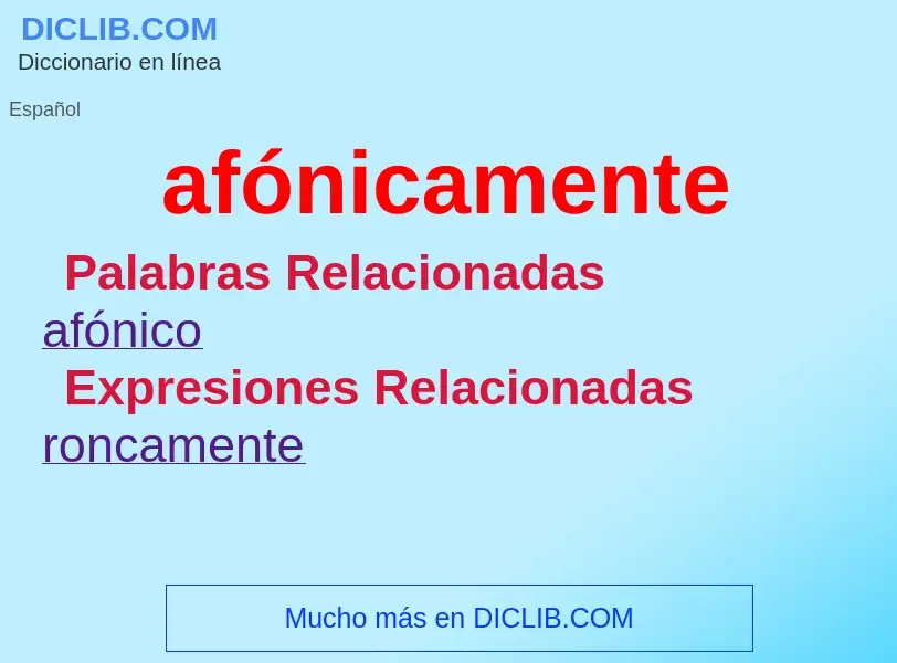 What is afónicamente - meaning and definition