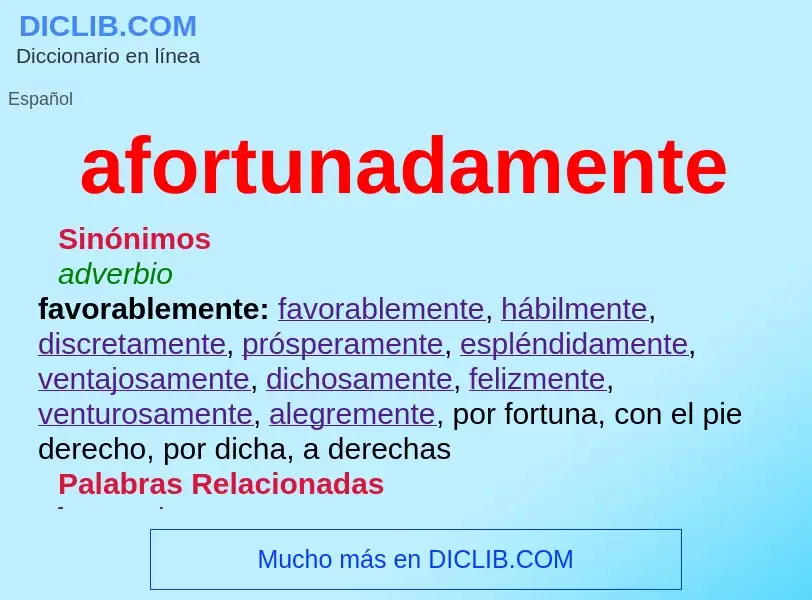 Was ist afortunadamente - Definition