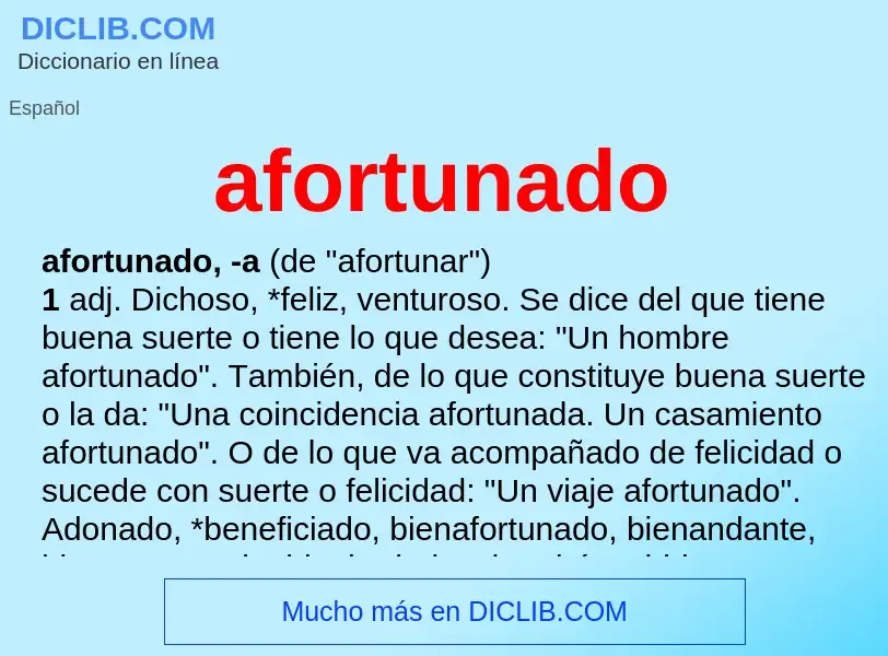 Was ist afortunado - Definition