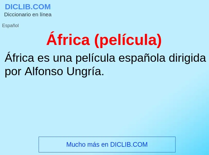 Wat is África (película) - definition