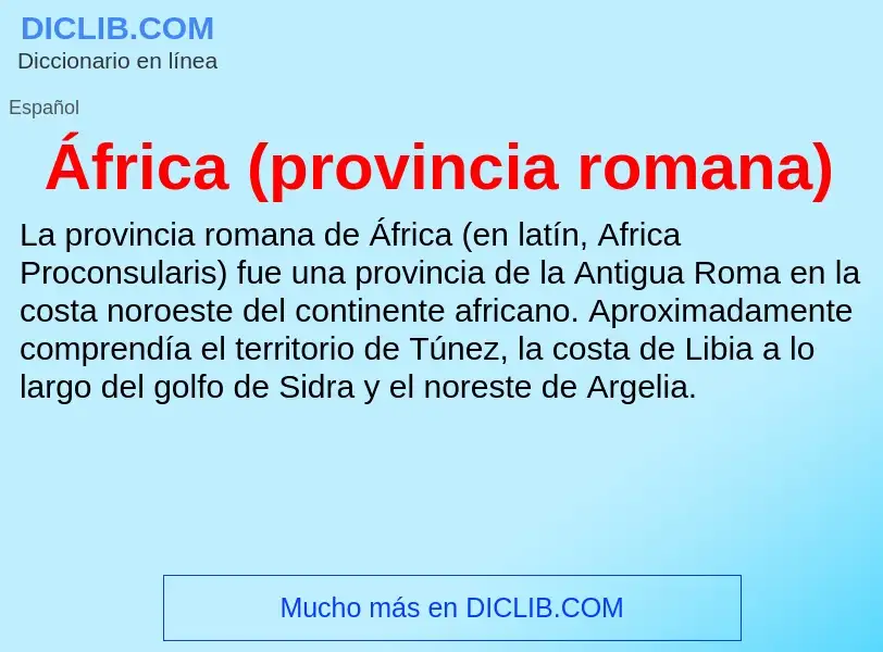 What is África (provincia romana) - meaning and definition