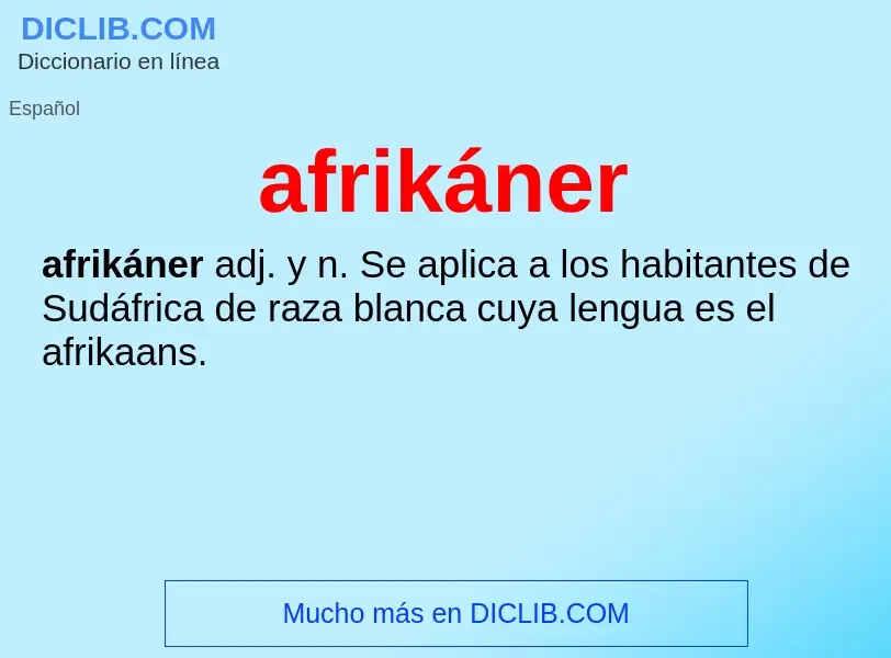 Что такое afrikáner - определение