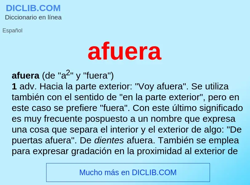 What is afuera - definition