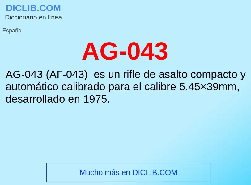 What is AG-043 - definition