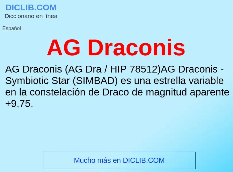 What is AG Draconis - definition