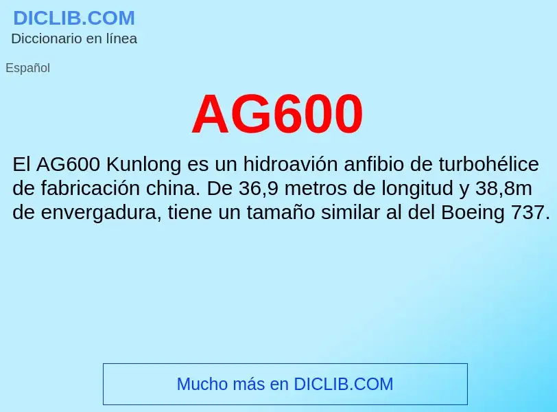 What is AG600 - definition