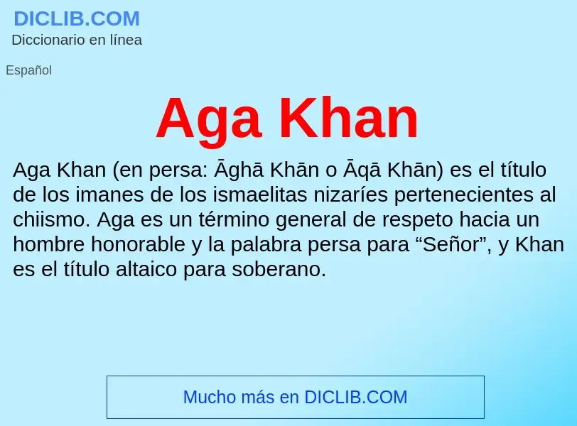 What is Aga Khan - meaning and definition