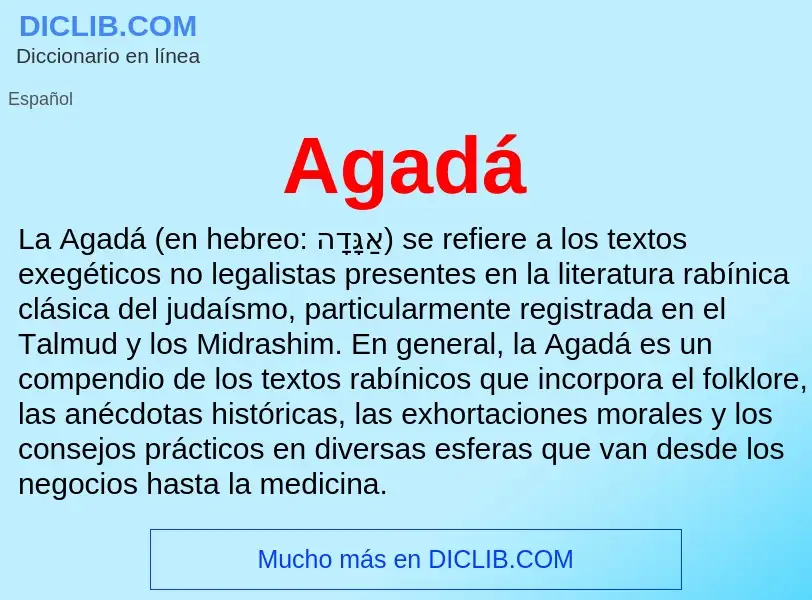 ¿Qué es Agadá? - significado y definición