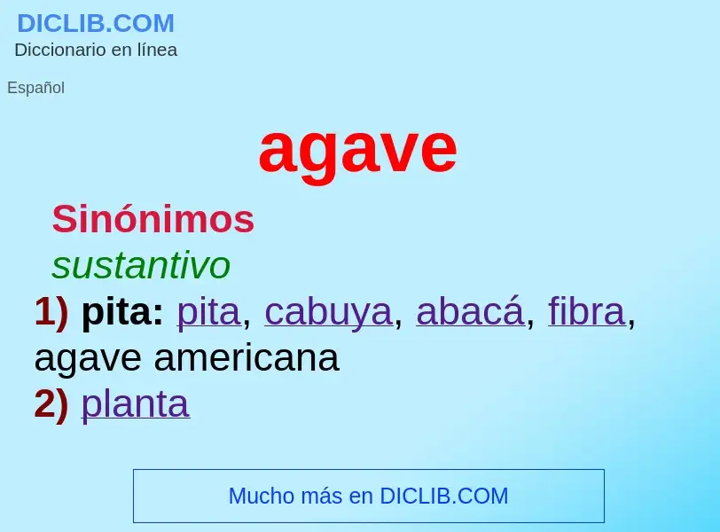 ¿Qué es agave? - significado y definición