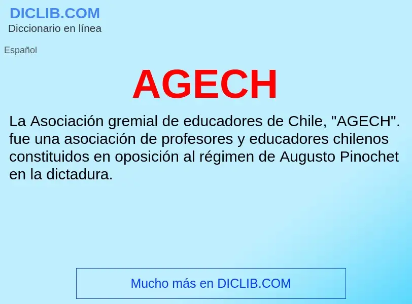 ¿Qué es AGECH? - significado y definición