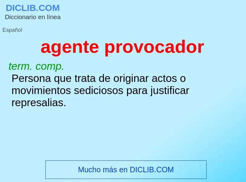 What is agente provocador - definition