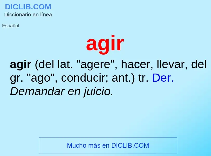 What is agir - definition