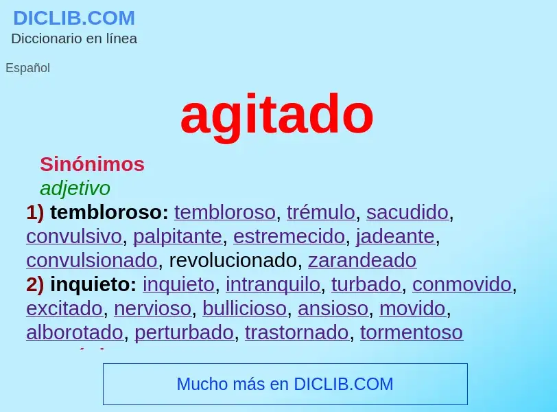 What is agitado - definition