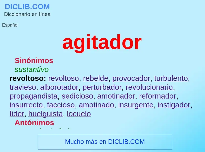 Wat is agitador - definition