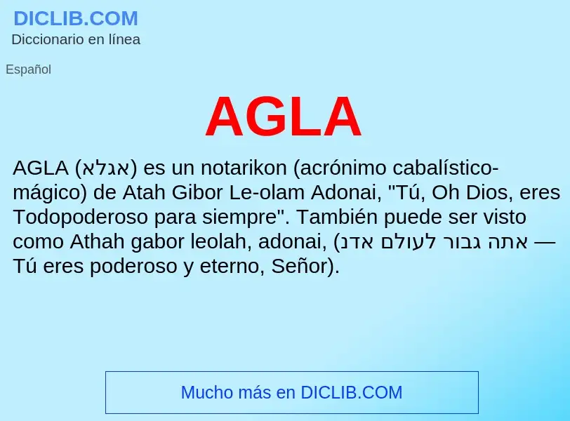 What is AGLA - definition