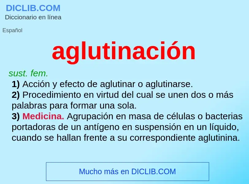 Was ist aglutinación - Definition