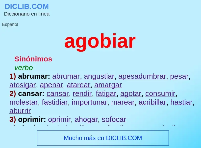 What is agobiar - definition