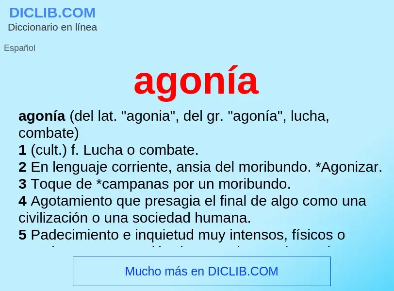 What is agonía - meaning and definition