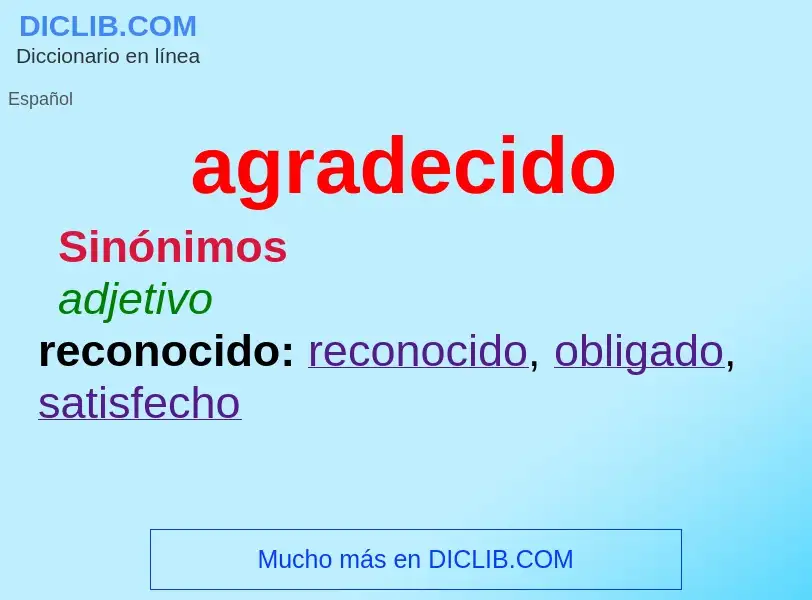 What is agradecido - meaning and definition