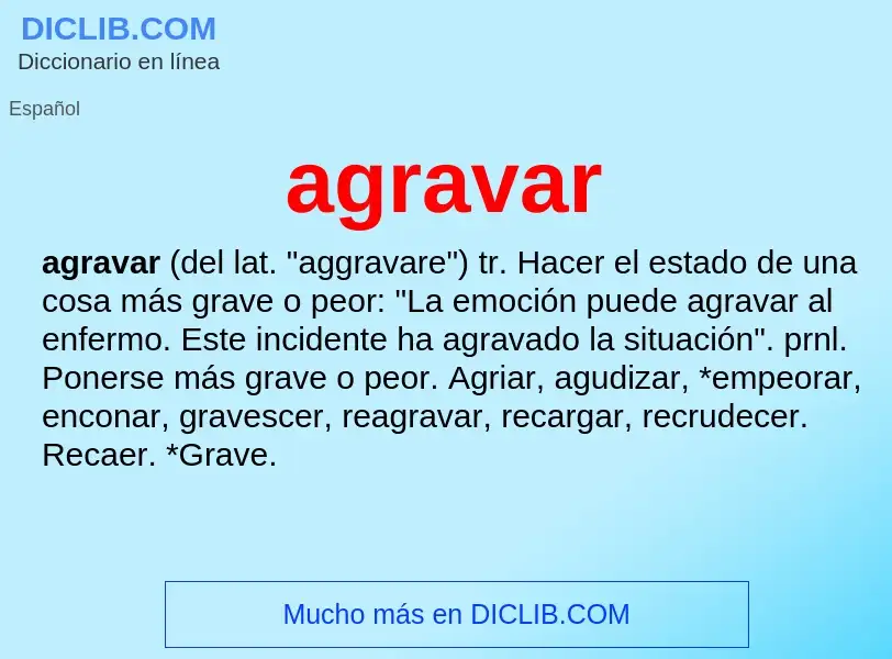 O que é agravar - definição, significado, conceito