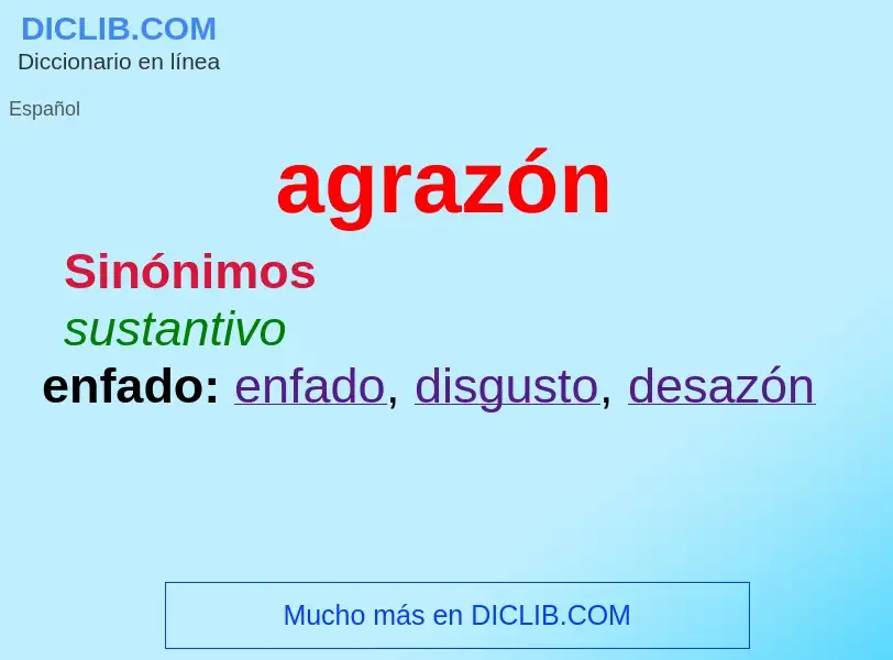 ¿Qué es agrazón? - significado y definición