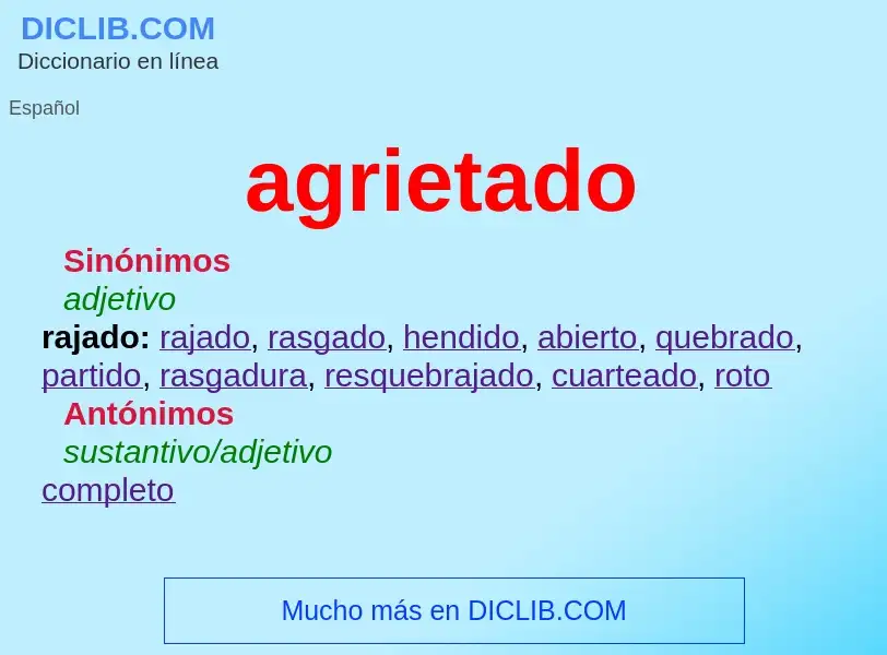 Wat is agrietado - definition