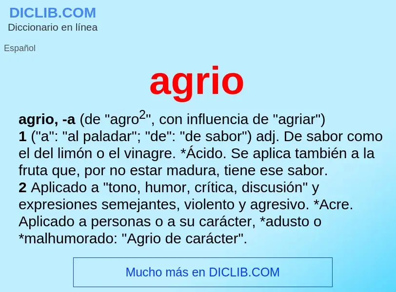 What is agrio - meaning and definition