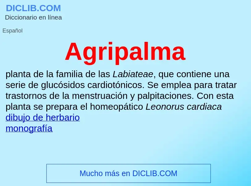 ¿Qué es Agripalma? - significado y definición