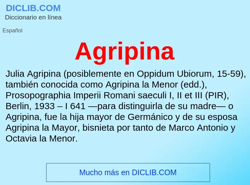 ¿Qué es Agripina? - significado y definición