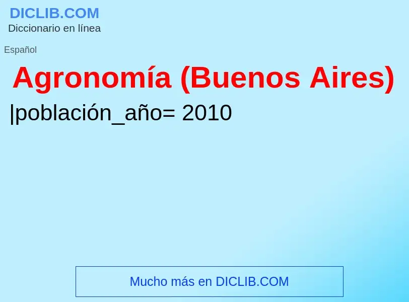 ¿Qué es Agronomía (Buenos Aires)? - significado y definición