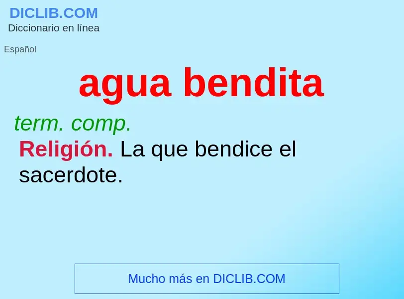 ¿Qué es agua bendita? - significado y definición