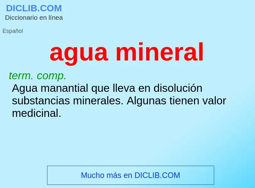 Wat is agua mineral - definition