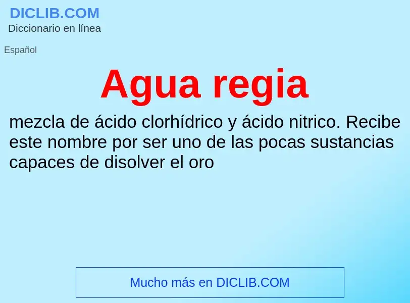 O que é Agua regia - definição, significado, conceito