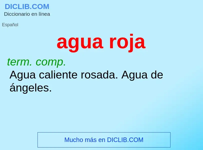 ¿Qué es agua roja? - significado y definición