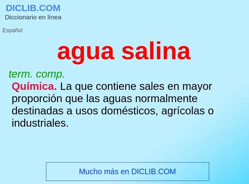 What is agua salina - meaning and definition