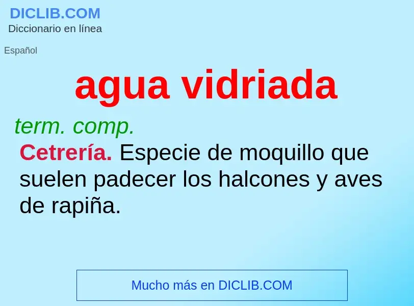 What is agua vidriada - definition