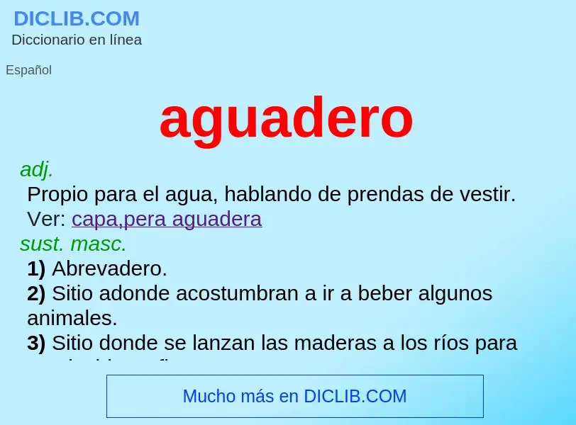 What is aguadero - definition