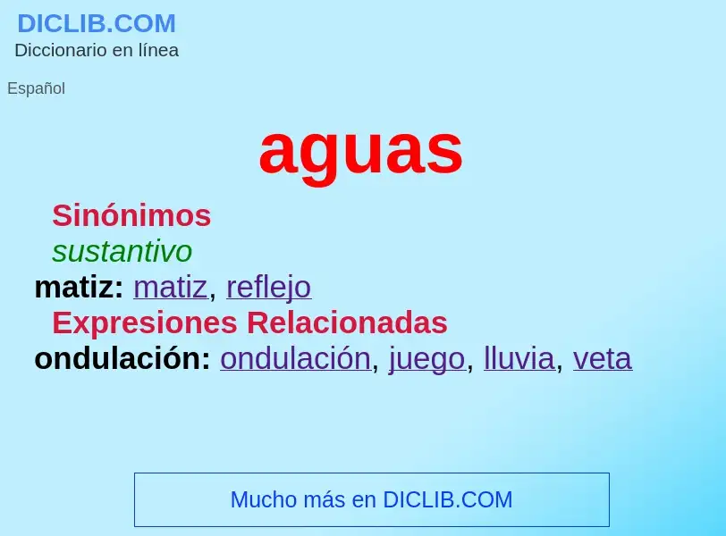 What is aguas - meaning and definition