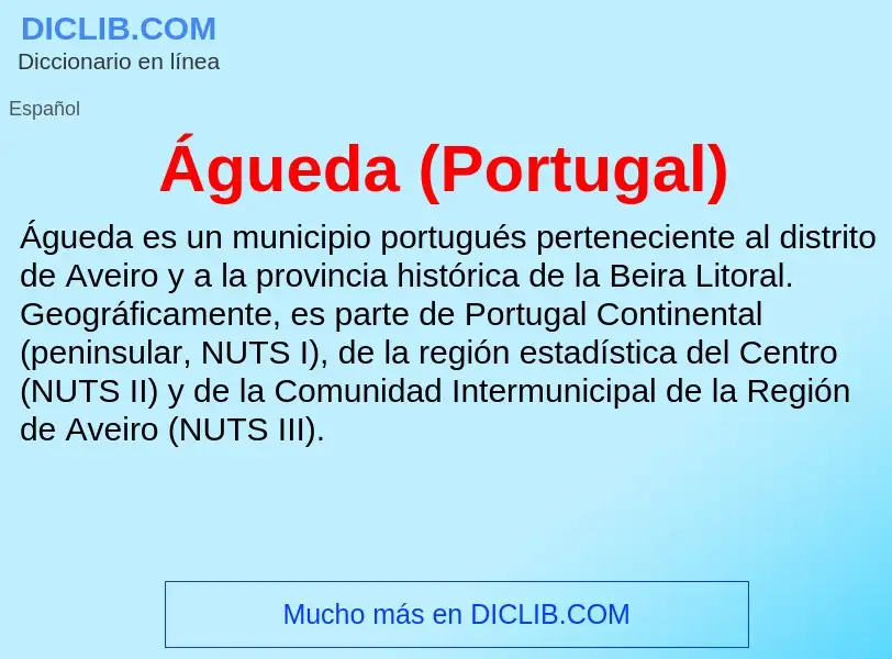 What is Águeda (Portugal) - definition