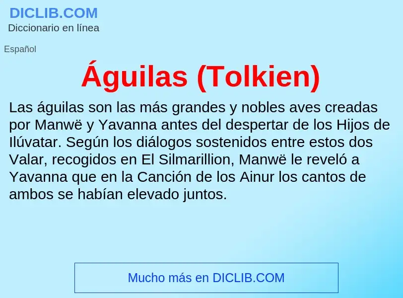 What is Águilas (Tolkien) - meaning and definition