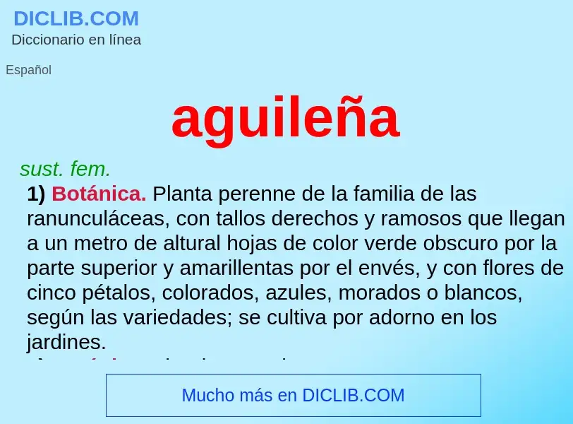 What is aguileña - meaning and definition