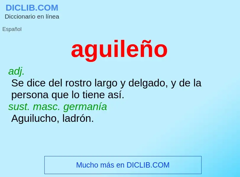 O que é aguileño - definição, significado, conceito