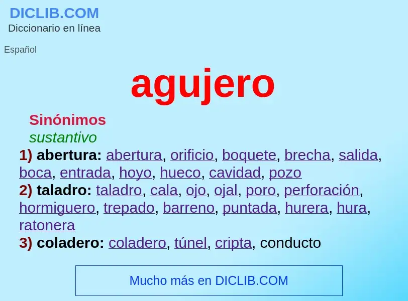 What is agujero - definition