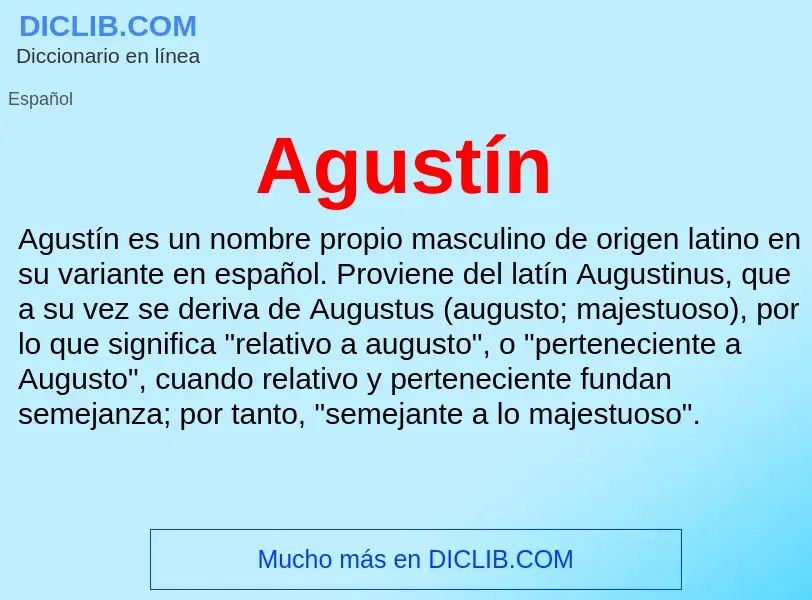 ¿Qué es Agustín? - significado y definición