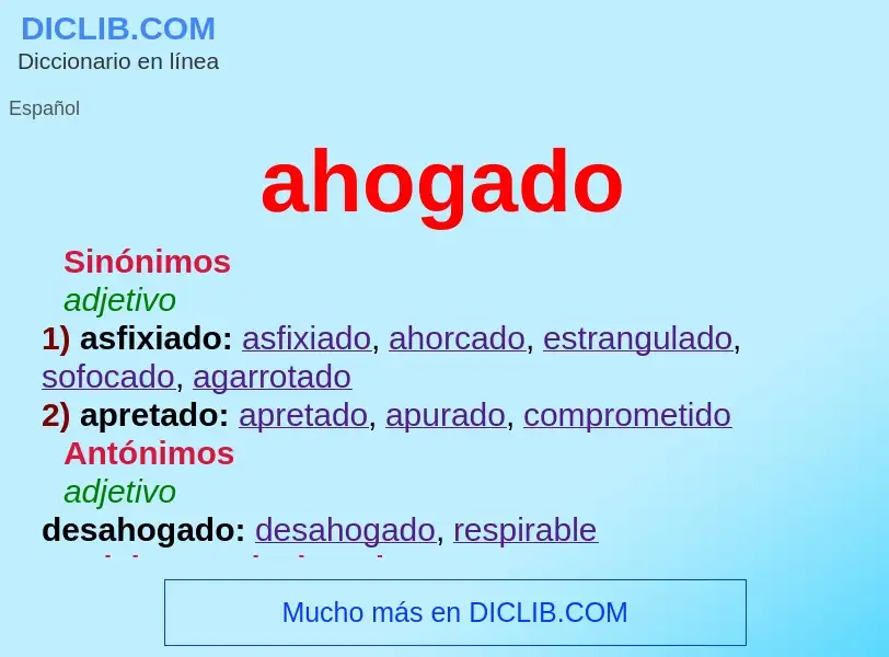 Wat is ahogado - definition