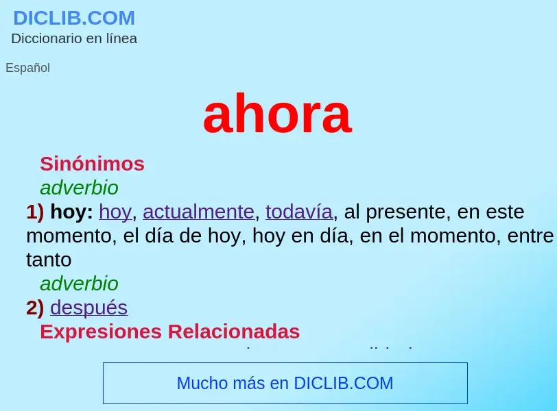 Wat is ahora - definition