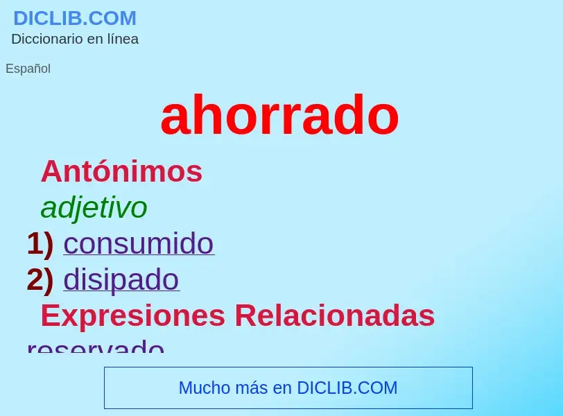 What is ahorrado - definition