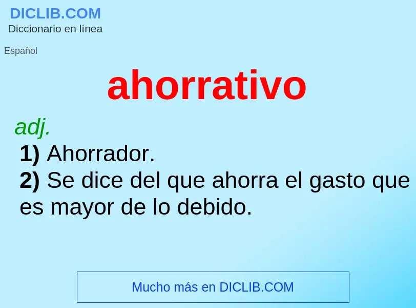 Wat is ahorrativo - definition